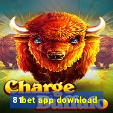 81bet app download